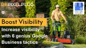 Man is mowing Lawn - Level up your lawn care business with 6 genius Google Business tricks! Depixelplug