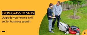 : Make-Your-Lawn-Care-Team-Great-at-Sales-Too-depixelplug